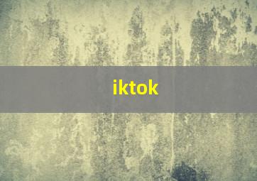 iktok